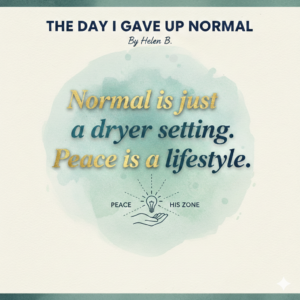 The day I gave up normal